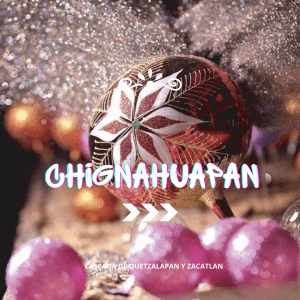 CHIGNAHUAPAN NAVIDEÑO